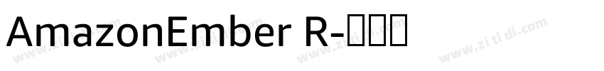 AmazonEmber R字体转换